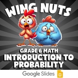 Introduction to Probability WING NUTS Math Game | No Prep Grade 6 Review