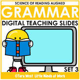 DIGITAL GRAMMAR Teaching Slides: SET 3 Digraphs and Blends - Science of Reading