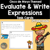 Cinco de Mayo Math: Evaluate and Write Expressions - Algebraic Expressions