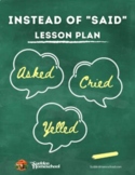 "Instead of SAID" Lesson Plan with Worksheet & Lists
