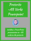 Preterite -AR Verbs PowerPoint
