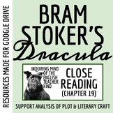Dracula Chapter 19 Close Reading Analysis Worksheet for Google Drive