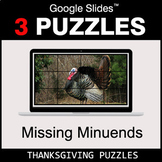 Missing Minuends - Google Slides - Thanksgiving Puzzles