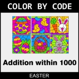 Easter Color by Code - Addition within 1000
