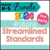 UPDATED 2024 Version- Indiana ELA & Math 2023 Standards K-5 Bundle