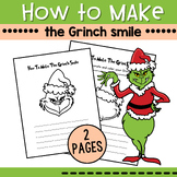 how to make the Grinch Smile