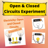 Open and Closed Circuits Electricity Lab for 4th & 5th Grade Science Experiments