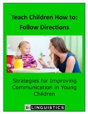 Teach Children How to: Follow Directions