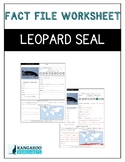 LEOPARD SEAL - Fact File Worksheet - Research Sheet