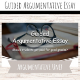 Guided Argumentative Essay Slides + Handouts