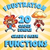 20 FRUSTRATION Games BUNDLE- Grade 8 No Prep Math Review Activity- Functions