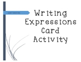 Writing Expressions Card Activity