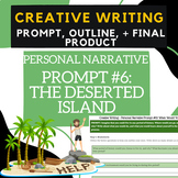 Personal Narrative Prompt #6 - Creative Writing, Brainstorm, Outline, Story!
