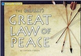 The (Really) Great Law of Peace - Close Reading and Writing