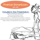 Informational Presentation on the Elements of American Romanticism