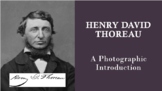 Henry David Thoreau:  A Photographic Introduction