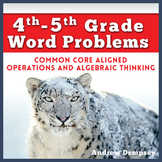 4th-5th Word Problems Â¨C Common Core Aligned Â¨C Operations and Algebraic Thinking
