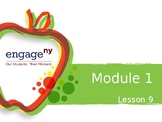 Engage NY Module 1 Lesson 9