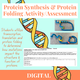 Protein Synthesis & Protein Folding Hands-on Assessment