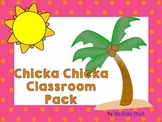 Chicka Chicka Classroom Pack