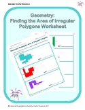 Geometry: Finding the Area of Irregular Polygons Worksheet