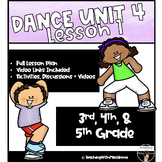 Upper Grades || Dance/Performing Arts/Creative Movement || Unit 4Lesson 1-Action