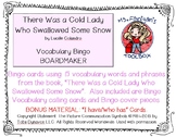 There Was a Cold Lady Who Swallowed Some Snow - BOARDMAKER Bingo Game