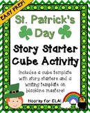 ST. PATRICK'S DAY STORY STARTER CUBE ACTIVITY WITH WRITING TEMPLATE
