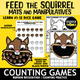 Feed the Squirrel Numbers 1-12 Counting Mats Dice Game & Ten Frames Art & Write