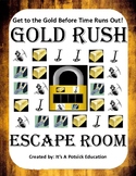 Gold Rush Escape Room - American US History - (Westward Expansion)