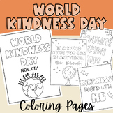 World Kindness Day Nov. 13 Coloring Pages Sheets | World Kindness Day Activities
