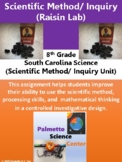 Scientific Method/ Inquiry Skills:  Raisin Lab
