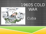 Bay of Pigs and Cuban Missile Crisis