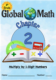 Comprehensive 4th Grade Global Math Unit 2: Multiply by 1-Digit Numbers