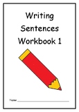 Writing Sentences Workbook 1