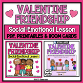 Valentine's Day Friendship Social Story Game, SEL Activities, Boom Cards No Prep