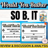 So B. It - 15 Would You Rather Questions Group Novel Activity
