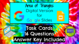 Area of Triangles Task Cards Bundle - Digital Google Slides & Printable PDF