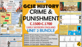 GCSE History Edexcel Crime & Punishment Unit 2 Bundle (Early Modern England)