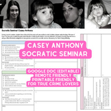 True Crime: Casey Anthony Socratic Seminar (Printable/Remote)