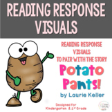 Potato Pants Reading Response Visuals