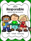 Being Responsible {Pocket Chart Discuss/Sort -Cut & Glue Sort  -Emergent Reader}