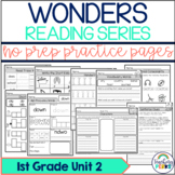 Wonders 1st Grade Worksheets Unit 2 No Prep Practice Pack w/ Games & Activities