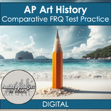 AP Art History Test Prep FRQ AP Art History Analysis: Digital Comparison Lesson