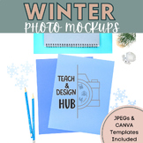 Winter Photo Mockups for TPT Sellers