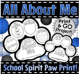 All About Me School Spirit Paw Print