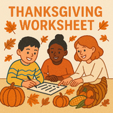 Thanksgiving Worksheet: Thoughtful Prompts For Reflecting on the Holiday