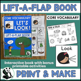Core Vocabulary LOOK Lift A Flap Book (Print & Make)