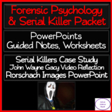 Forensic Psychology & Serial Killers Packet: 3 PowerPoints, 2 Activities ++