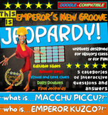 EMPEROR'S NEW GROOVE JEOPARDY! Interactive Game Covering connections to the Inca